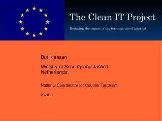 But Klaasen Ministry of Security and Justice Netherlands
