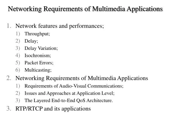 networking requirements of multimedia applications