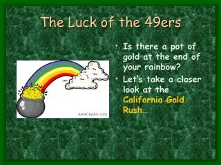 The Luck of the 49ers