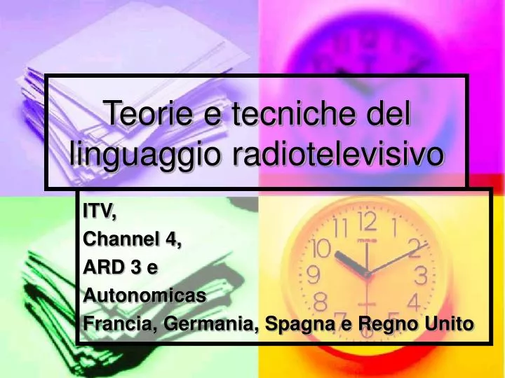 teorie e tecniche del linguaggio radiotelevisivo