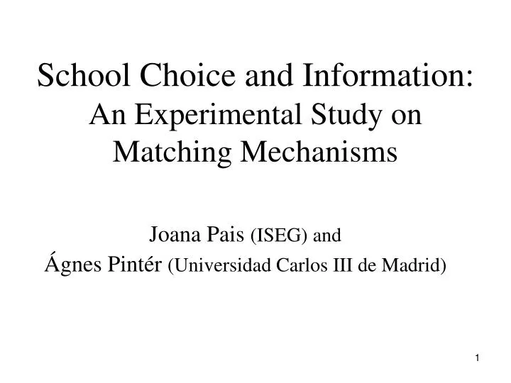 school choice and information an experimental study on matching mechanisms