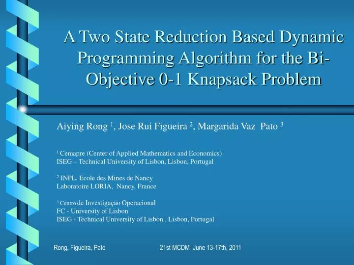 a two state reduction based dynamic programming algorithm for the bi objective 0 1 knapsack problem