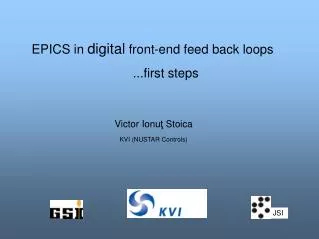 Victor Ionu ? Stoica KVI (NUSTAR Controls)