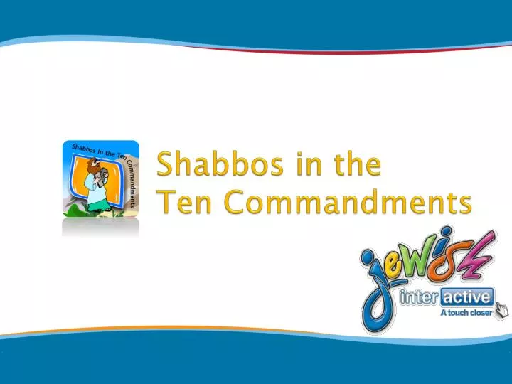 shabbos in the ten commandments