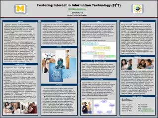 Fostering Interest in Information Technology htt://fit.umd.umich