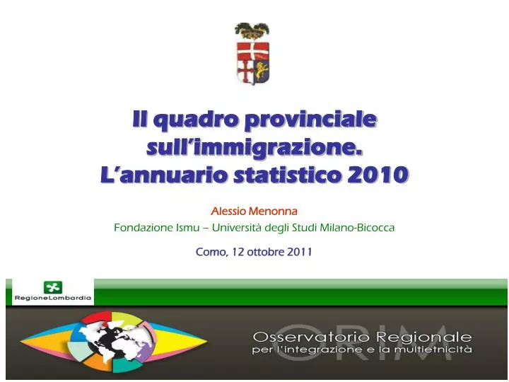 il quadro provinciale sull immigrazione l annuario statistico 2010