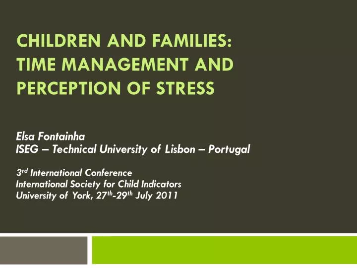 children and families time management and perception of stress