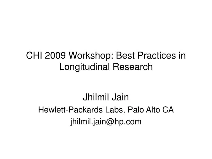 chi 2009 workshop best practices in longitudinal research