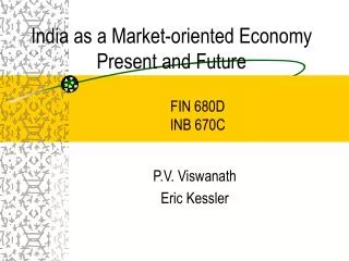 India as a Market-oriented Economy Present and Future