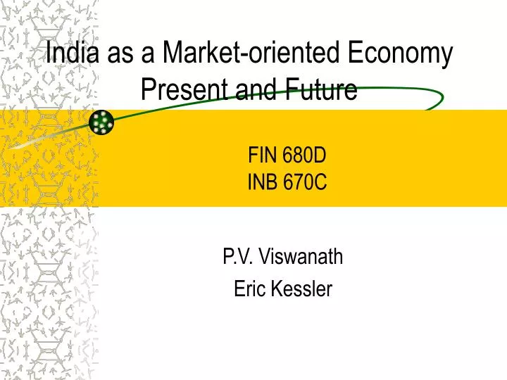 india as a market oriented economy present and future