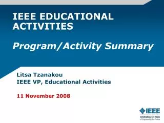 IEEE EDUCATIONAL ACTIVITIES Program/Activity Summary