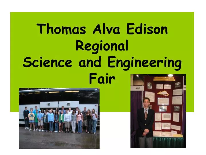 thomas alva edison regional science and engineering fair