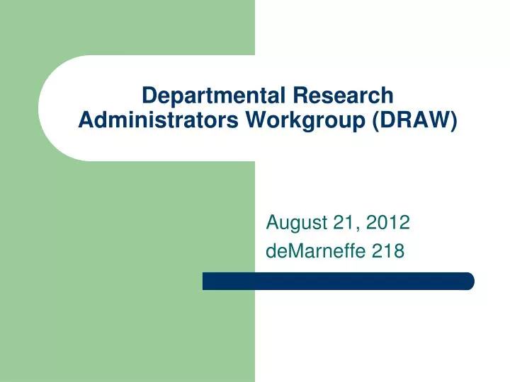 departmental research administrators workgroup draw