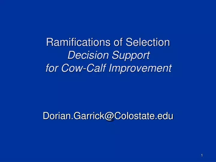 ramifications of selection decision support for cow calf improvement