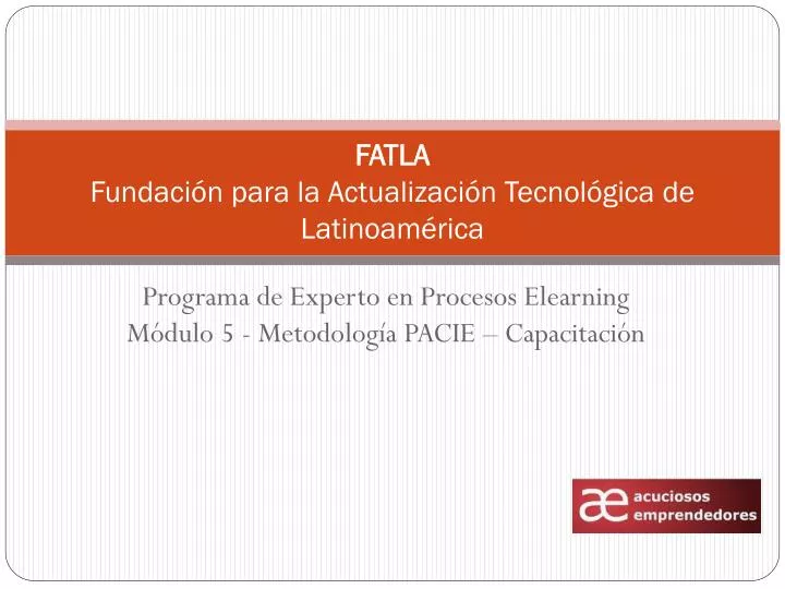 fatla fundaci n para la actualizaci n tecnol gica de latinoam rica