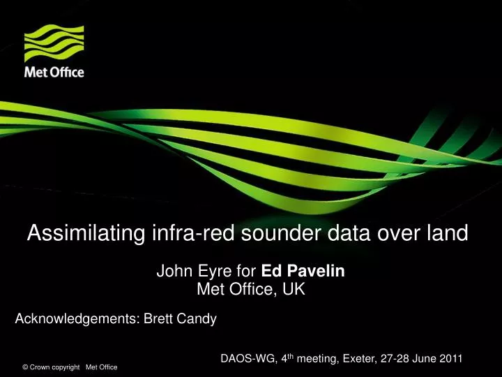 assimilating infra red sounder data over land
