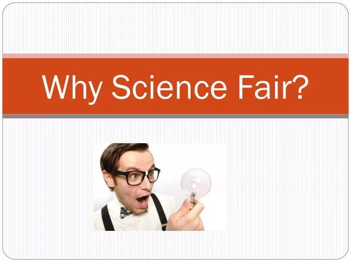 why science fair