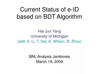 Current Status of e-ID based on BDT Algorithm