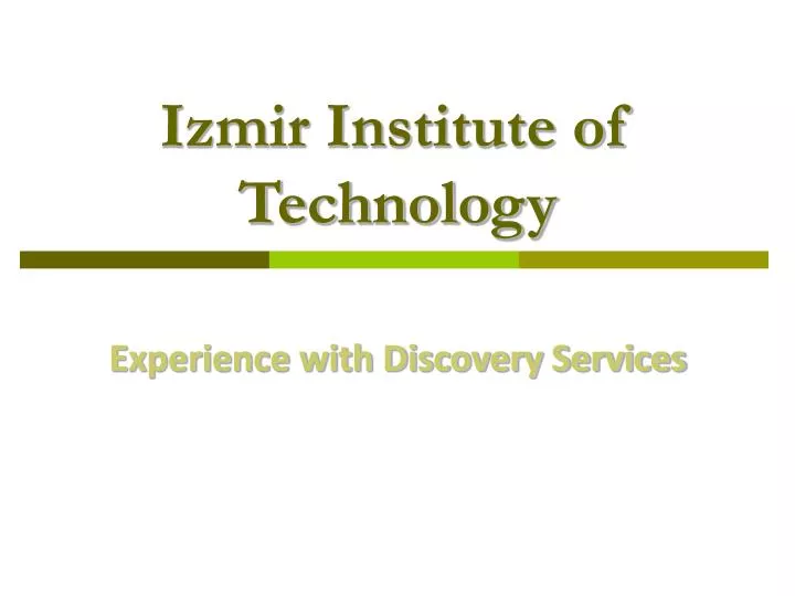 izmir institute of technology
