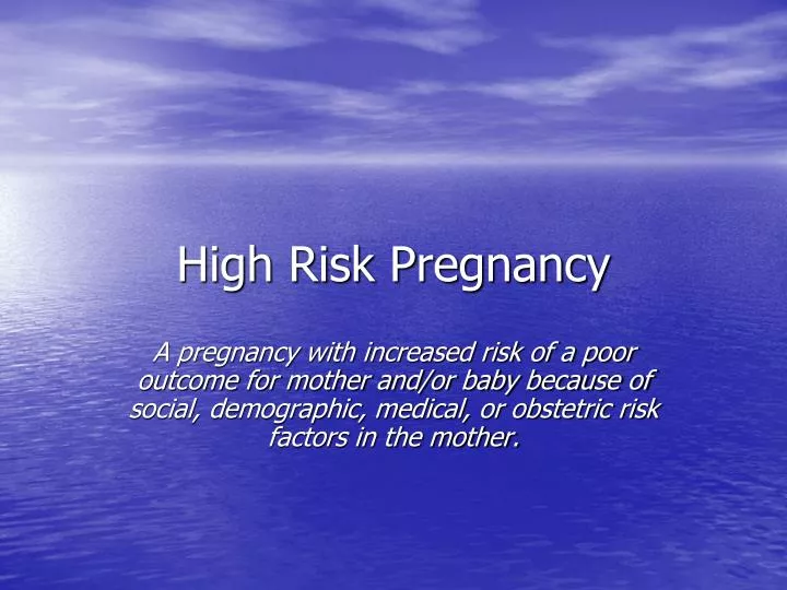 high risk pregnancy