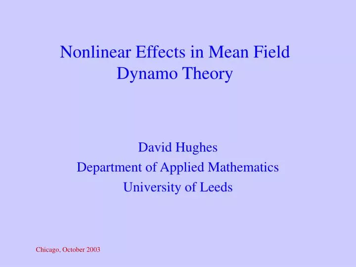 nonlinear effects in mean field dynamo theory