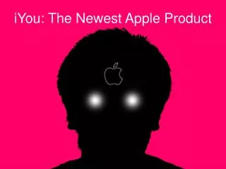 iYou: The Newest Apple Product