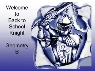 Welcome to Back to School Knight Geometry B