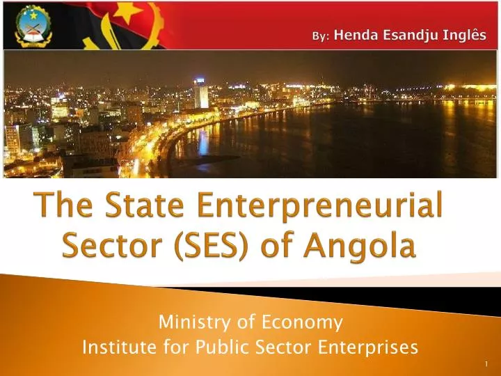 the state enterpreneurial sector ses of angola