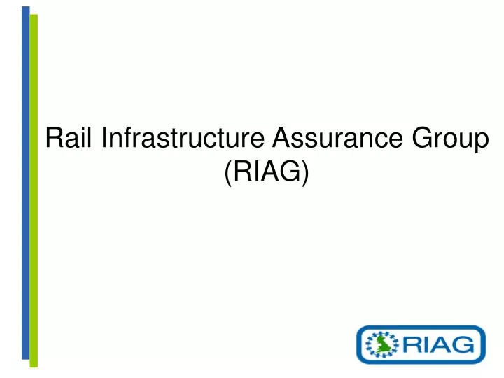 rail infrastructure assurance group riag