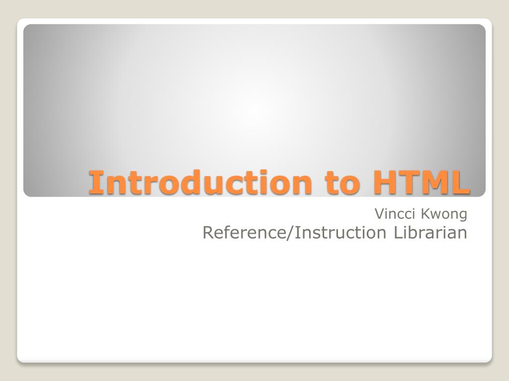 PPT - Introduction to HTML PowerPoint Presentation, free download - ID ...