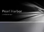 Pearl Harbor - slide 1