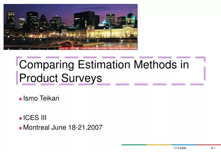 comparing estimation methods in product surveys