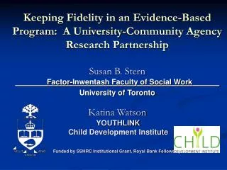 Keeping Fidelity in an Evidence-Based Program: A University-Community Agency Research Partnership