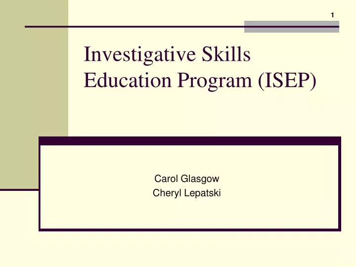 investigative skills education program isep