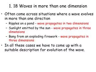 1. 18 Waves in more than one dimension