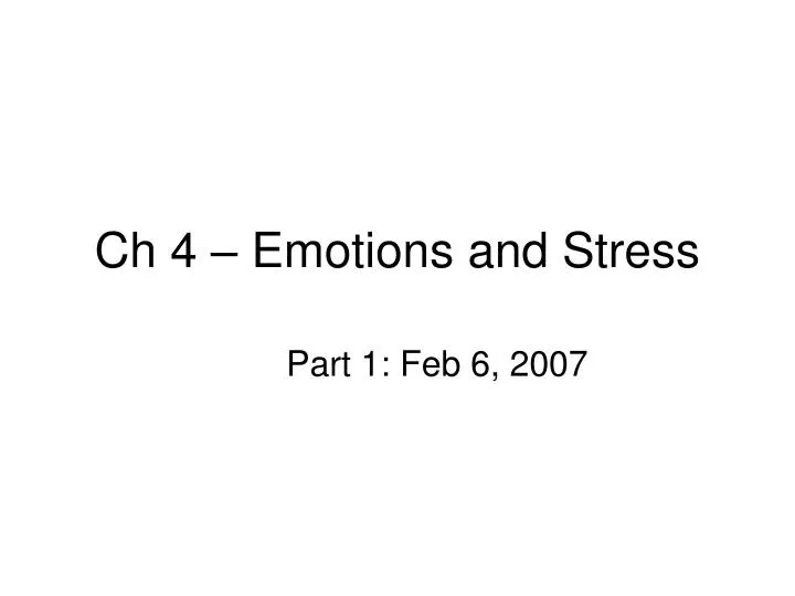 ch 4 emotions and stress