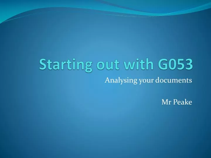 starting out with g053