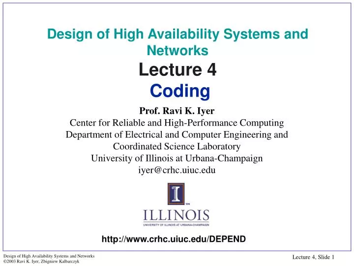 design of high availability systems and networks lecture 4 coding
