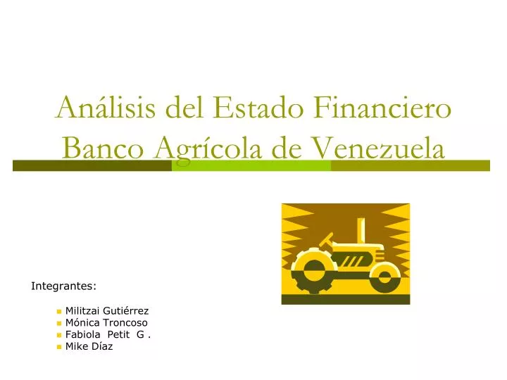 an lisis del estado financiero banco agr cola de venezuela