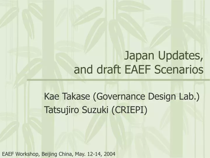 japan updates and draft eaef scenarios