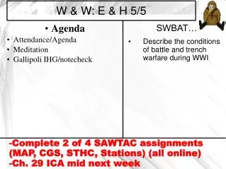 W &amp; W: E &amp; H 5/5