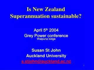 Is New Zealand Superannuation sustainable?