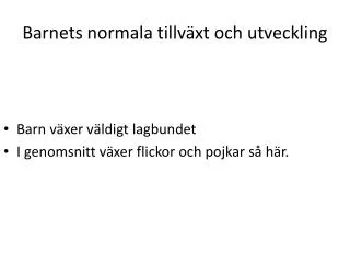 barnets normala tillv xt och utveckling
