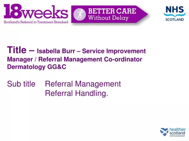 title isabella burr service improvement manager referral management co ordinator dermatology gg c
