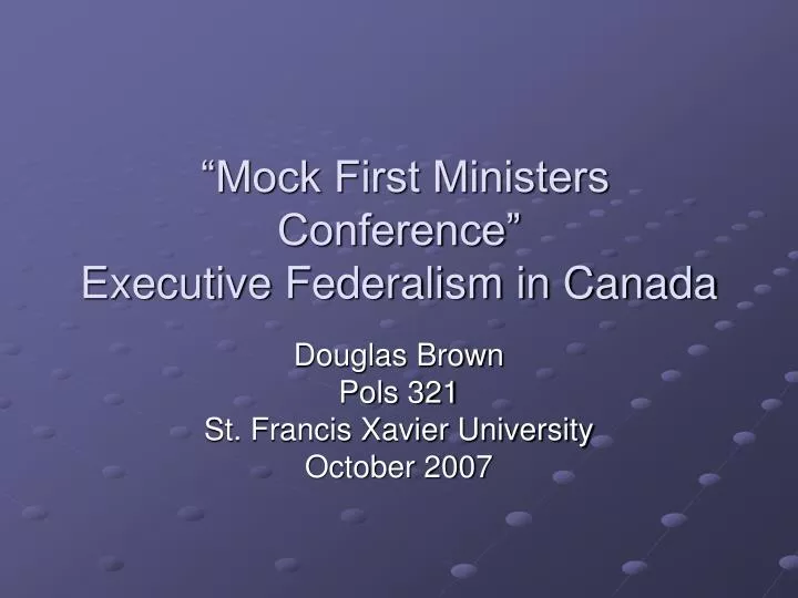 mock first ministers conference executive federalism in canada