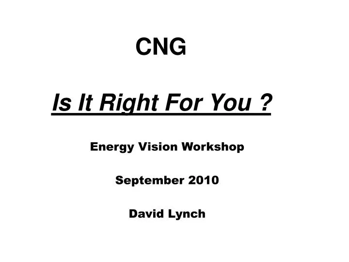 cng is it right for you
