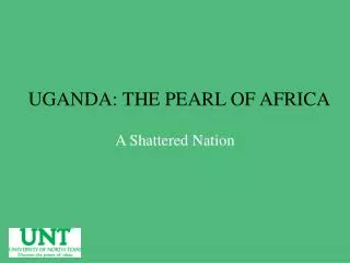 UGANDA: THE PEARL OF AFRICA