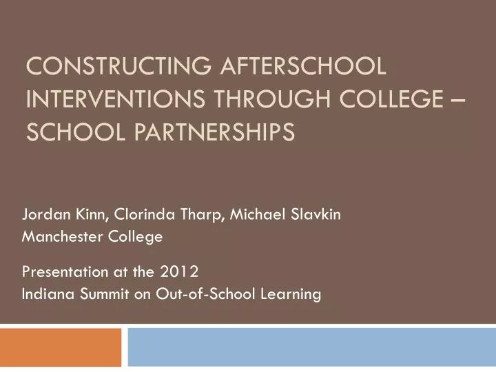 constructing afterschool interventions through college school partnerships