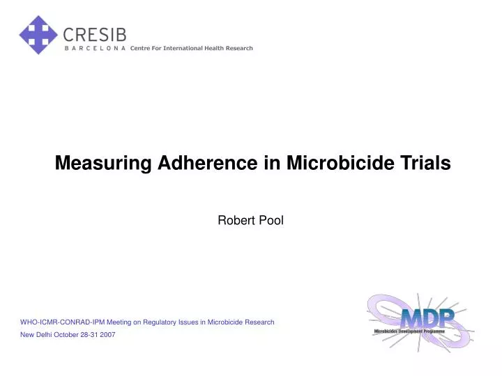 measuring adherence in microbicide trials