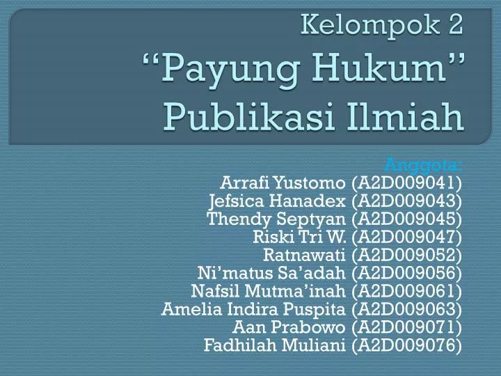 kelompok 2 payung hukum publikasi ilmiah